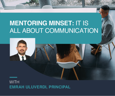 Mentoring Mindset: It is all about communication