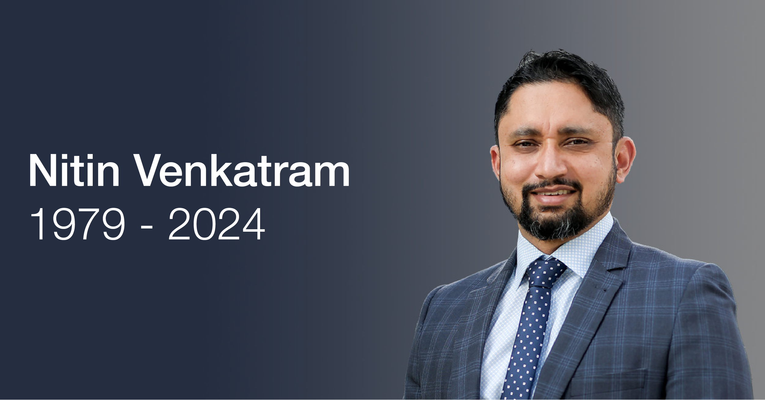 In Remembrance of Nitin Venkatram