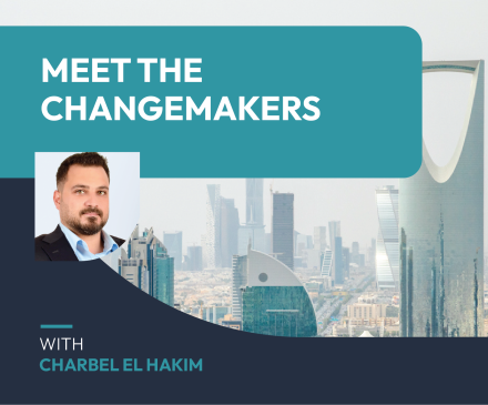 Meet the Changemakers with Charbel El Hakim